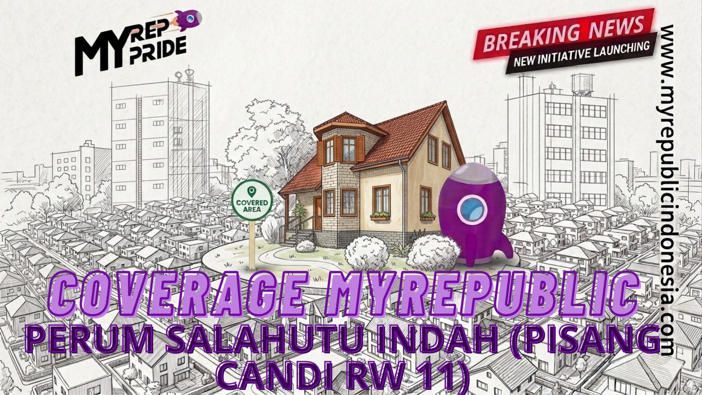 Coverage MyRepublic Perum Salahutu Indah Malang
