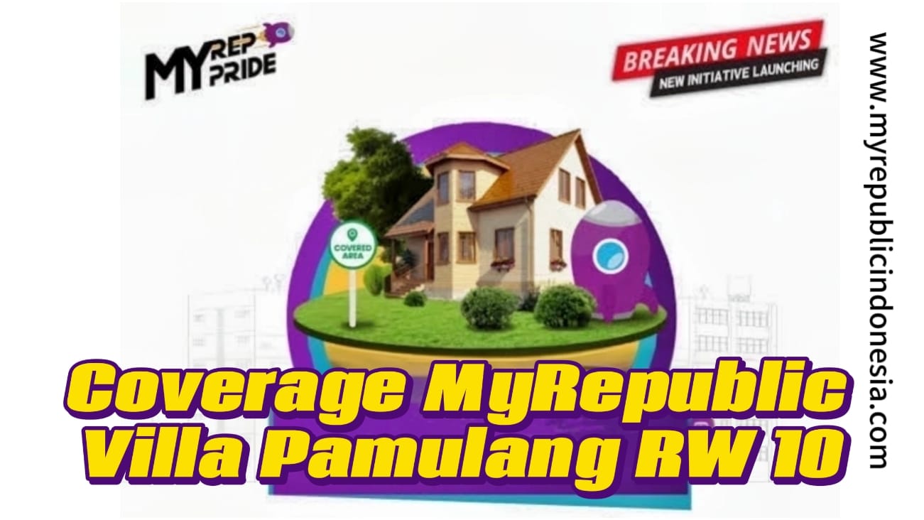 Coverage MyRepublic Villa Pamulang RW 10 Tangsel