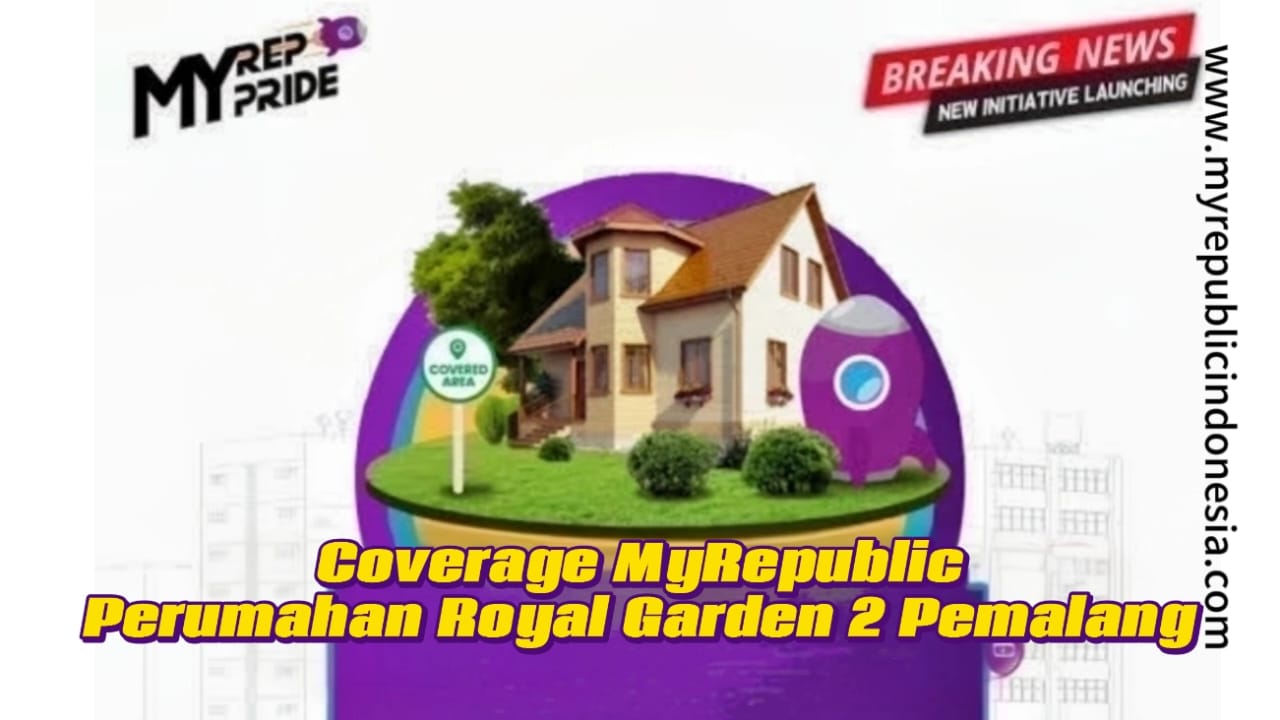 Coverage MyRepublic Perumahan Royal garden 2 Pemalang