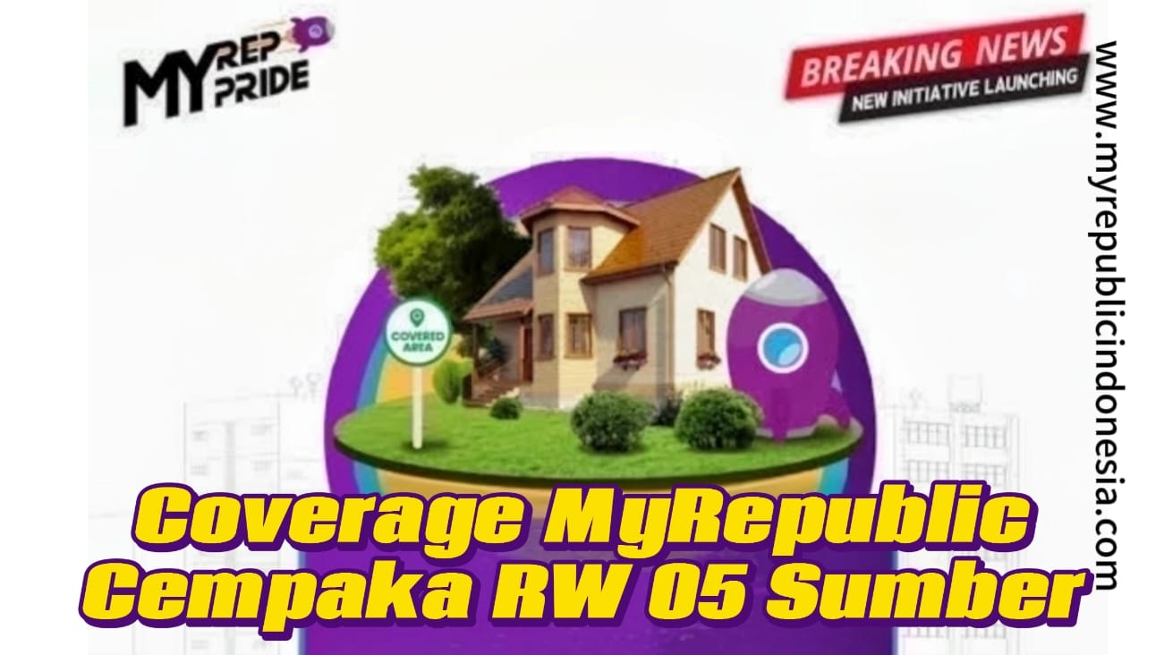 Coverage MyRepublic Kelurahan Cempaka RW 05 Sumber Cirebon