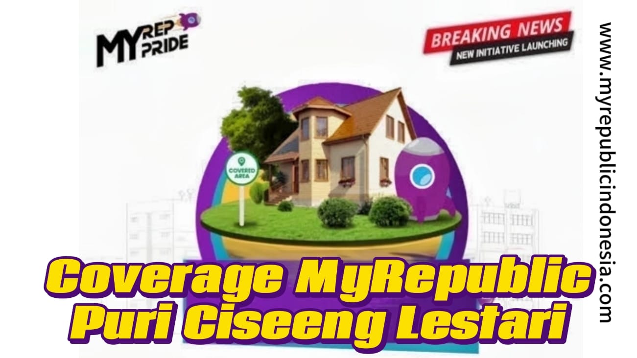 Coverage MyRepublic Puri Ciseeng Lestari Gunung Sindur