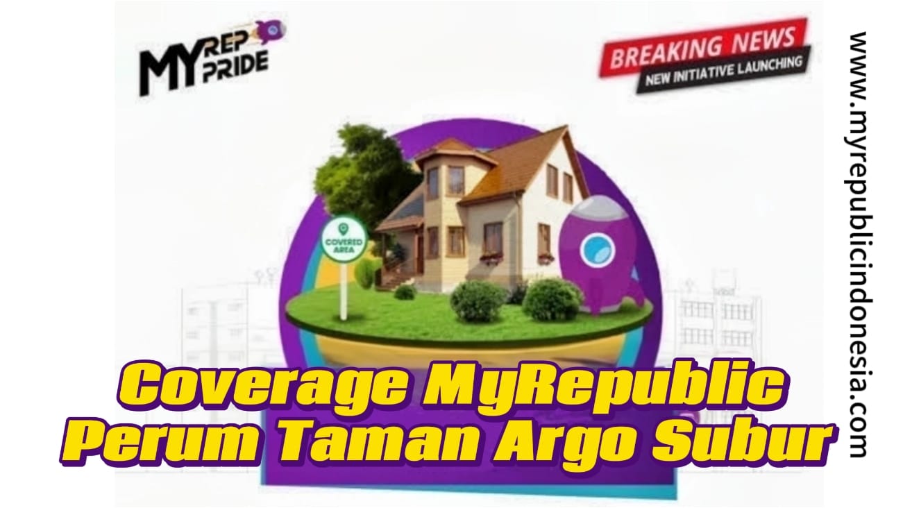 Coverage MyRepublic Perum Taman Argo Subur Tangerang