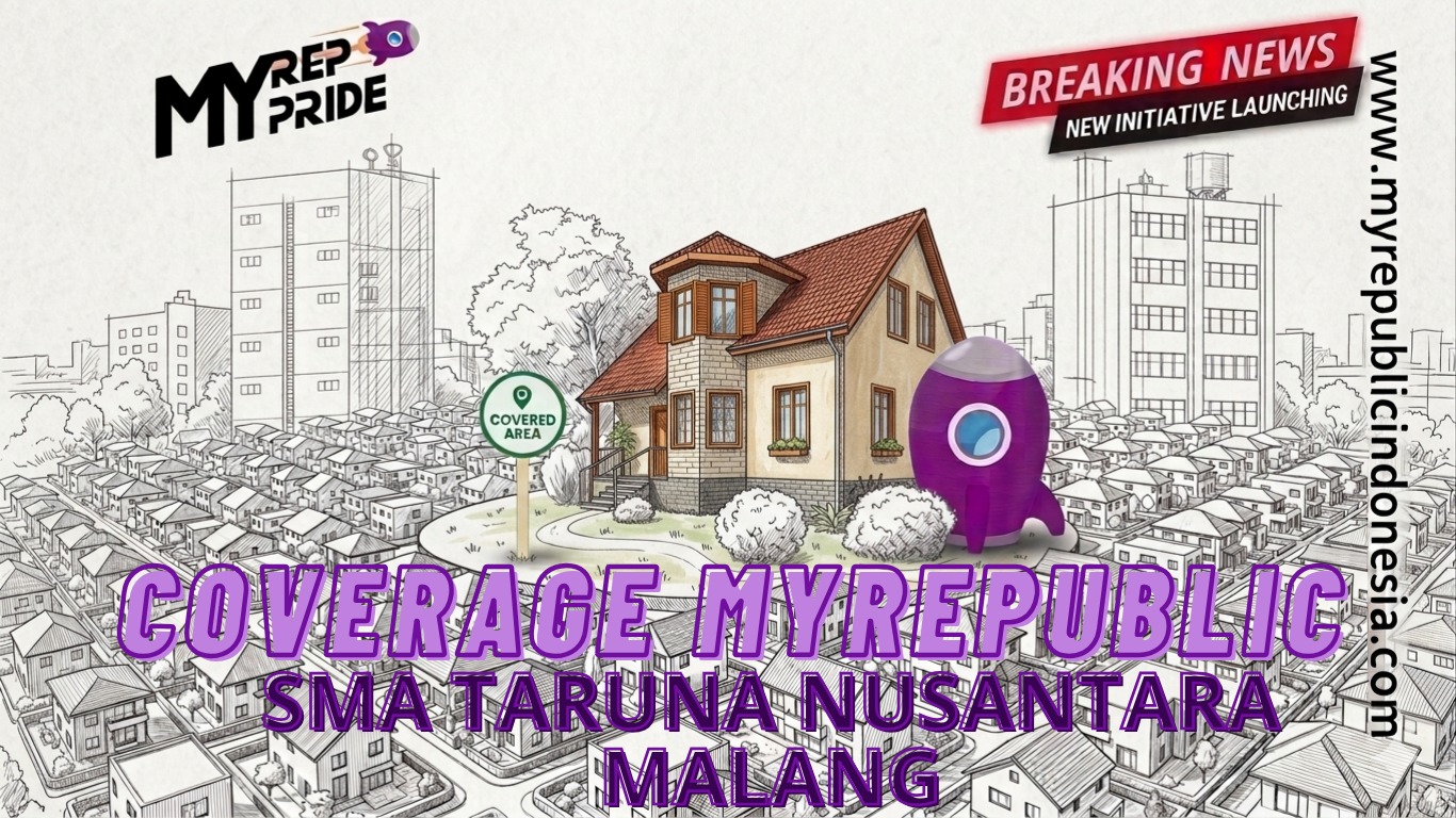 Coverage MyRepublic Sma Taruna Nusantara Malang
