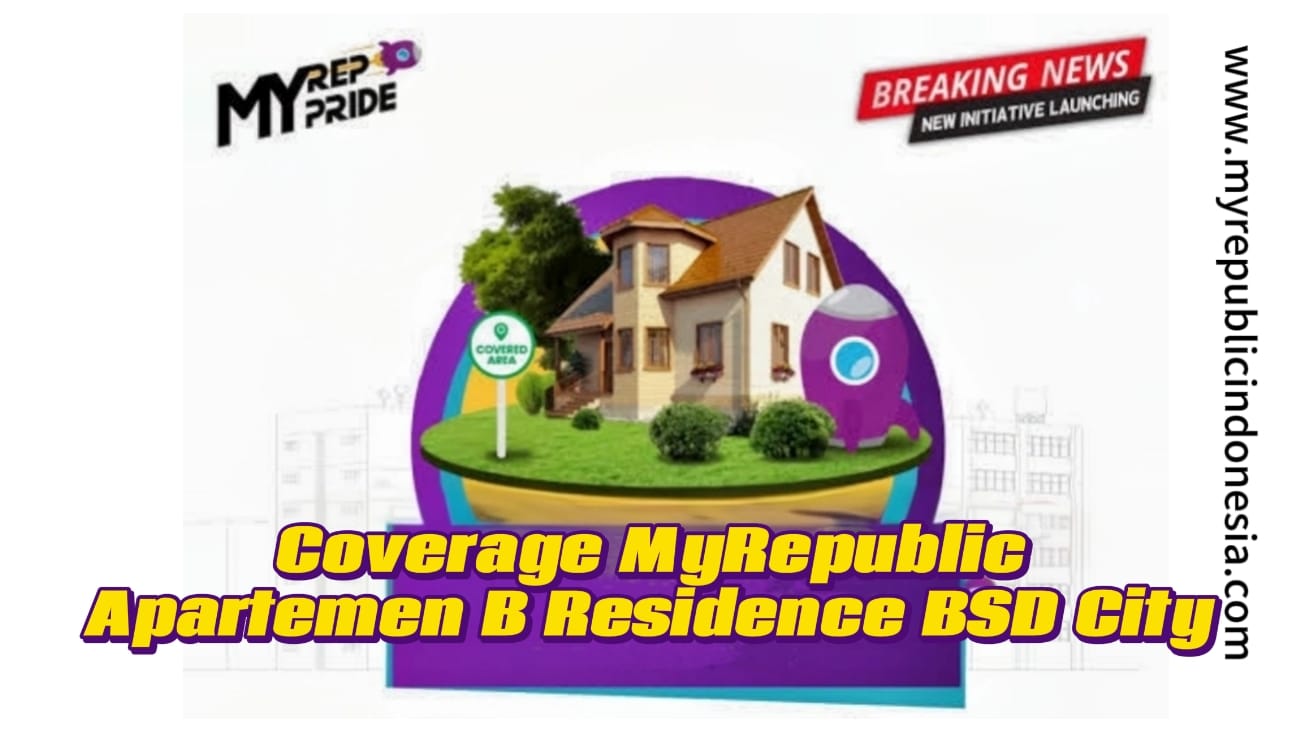 Coverage MyRepublic Apartemen B Residence Bsd City