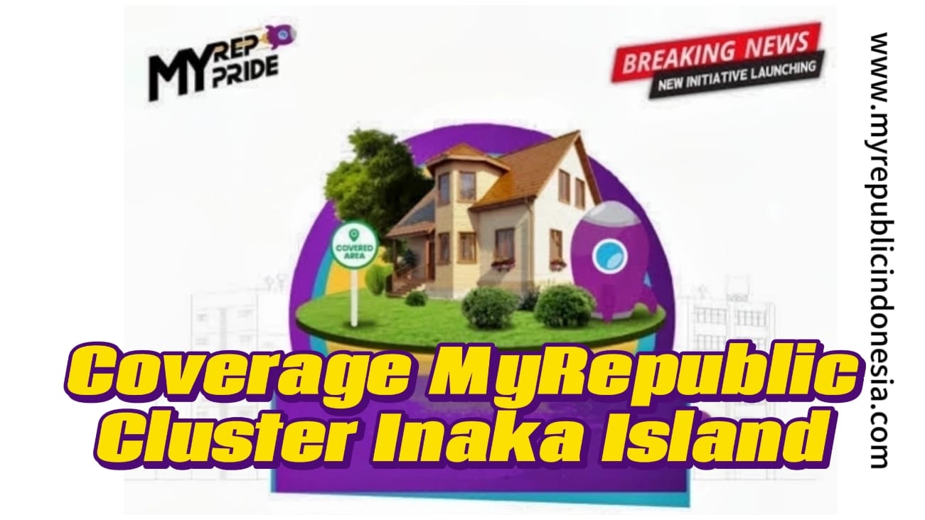 Coverage MyRepublic The Avani Cluster Inaka Island Bsd City