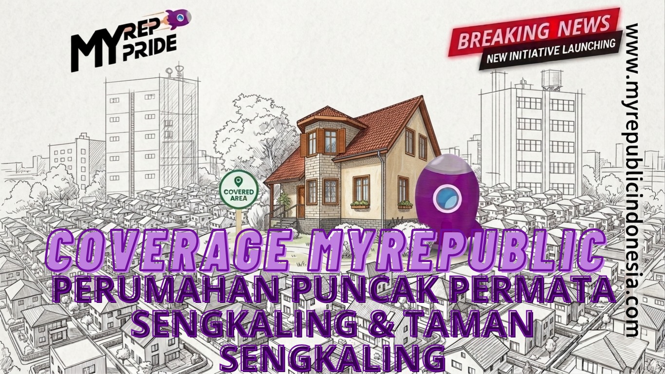 Coverage MyRepublic Perumahan Puncak Pertama Sengkaling Dan Puncak Singkaling Malang
