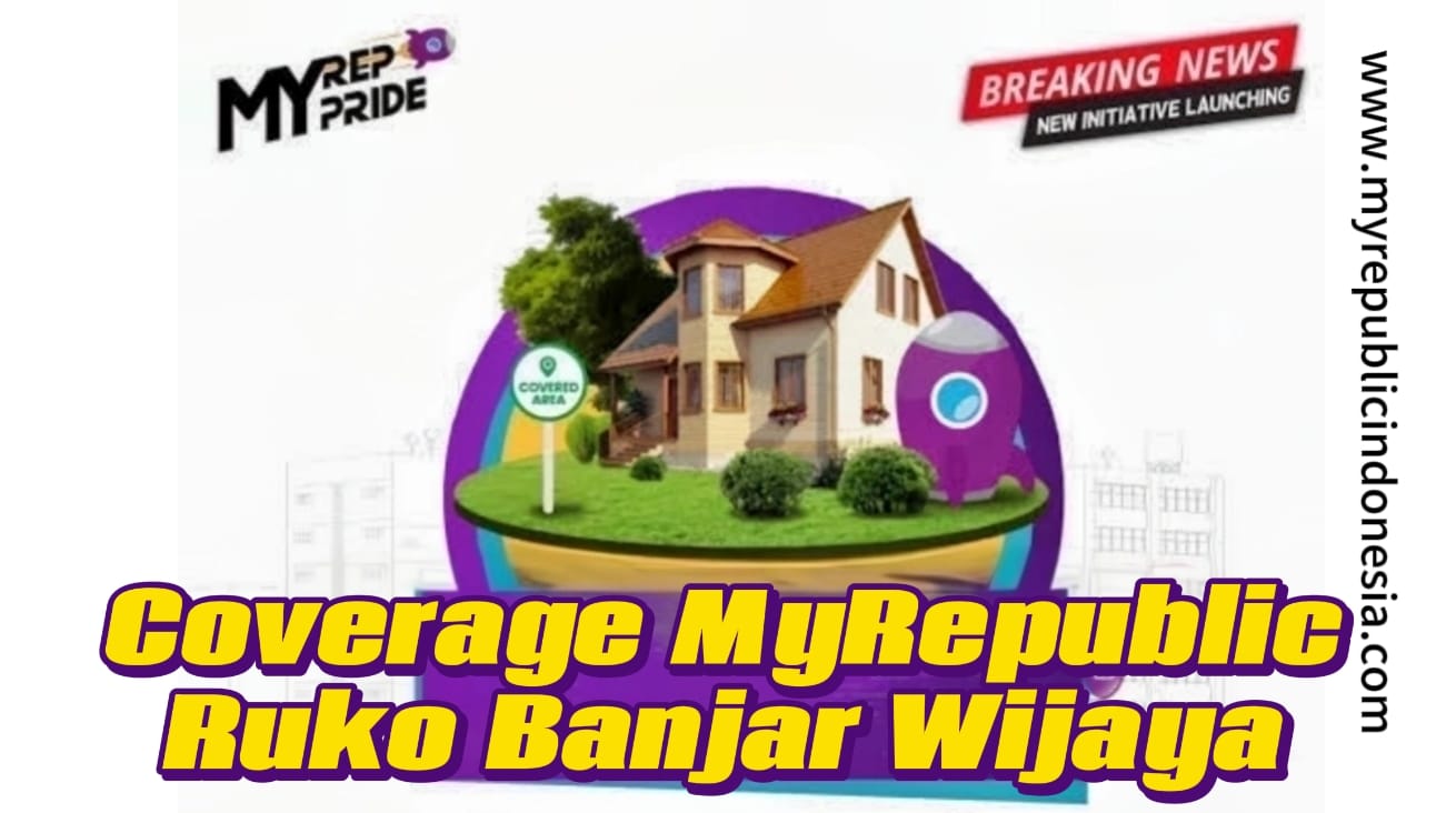 Coverage MyRepublic Ruko Banjar Wijaya Tangerang