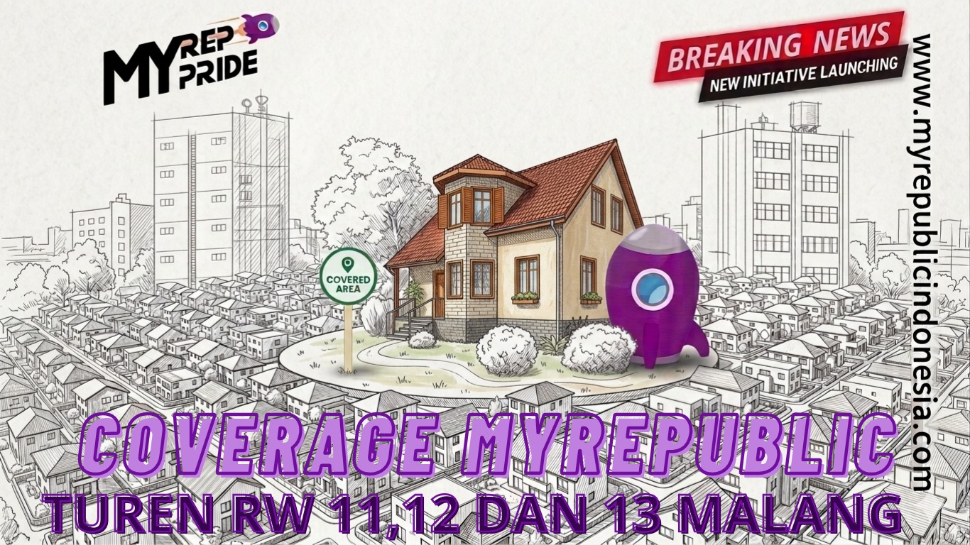 Coverage MyRepublic Turen RW 11,12 Dan 13 Malang