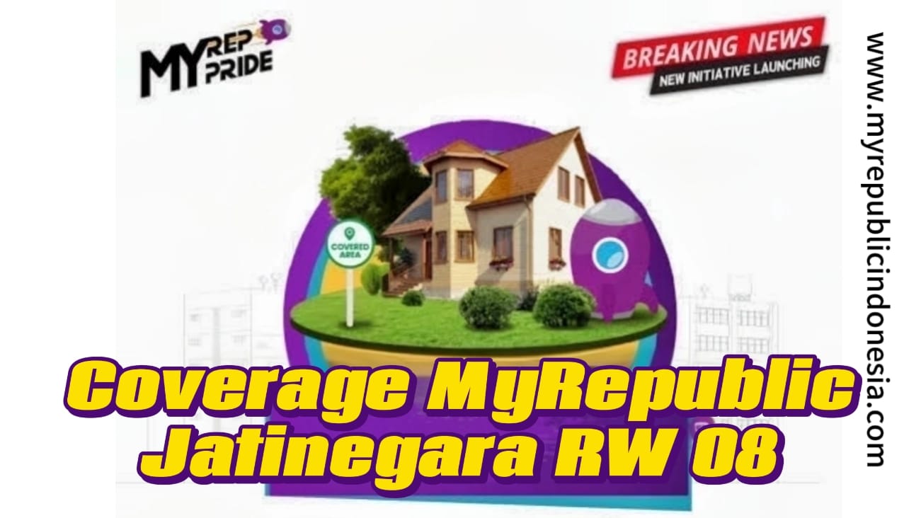 Coverage MyRepublic Jatinegara Rw 08 Jaktim