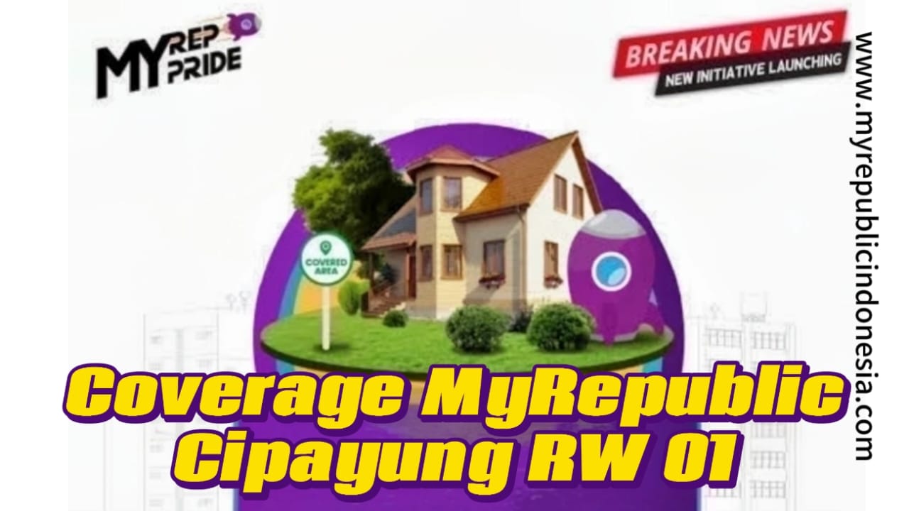 Coverage MyRepublic Kelurahan Cipayung RW 01 Depok