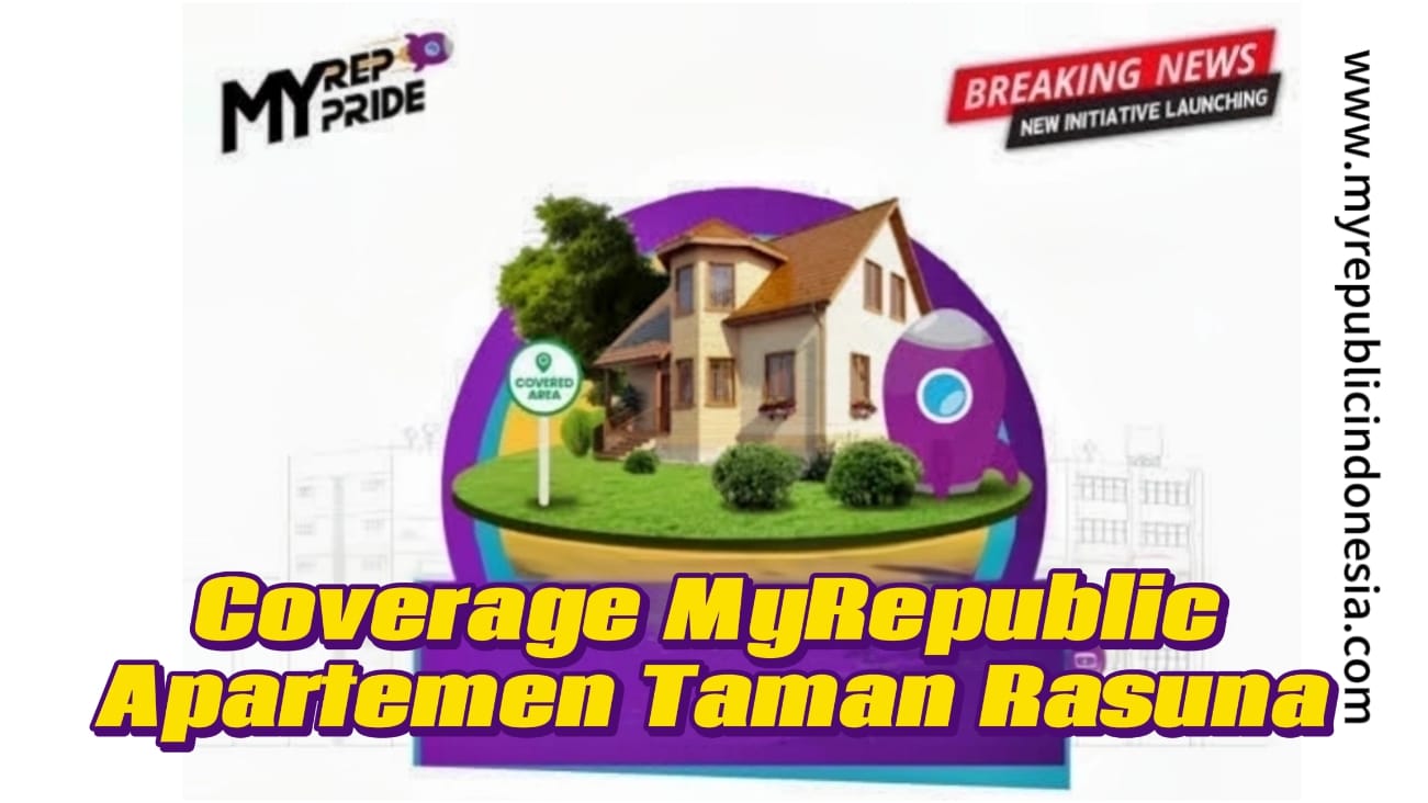Coverage MyRepublic Apartement Taman Rasuna Jaksel