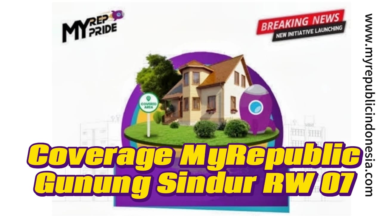Coverage MyRepublic Gunung Sindur Rw 07 Bogor