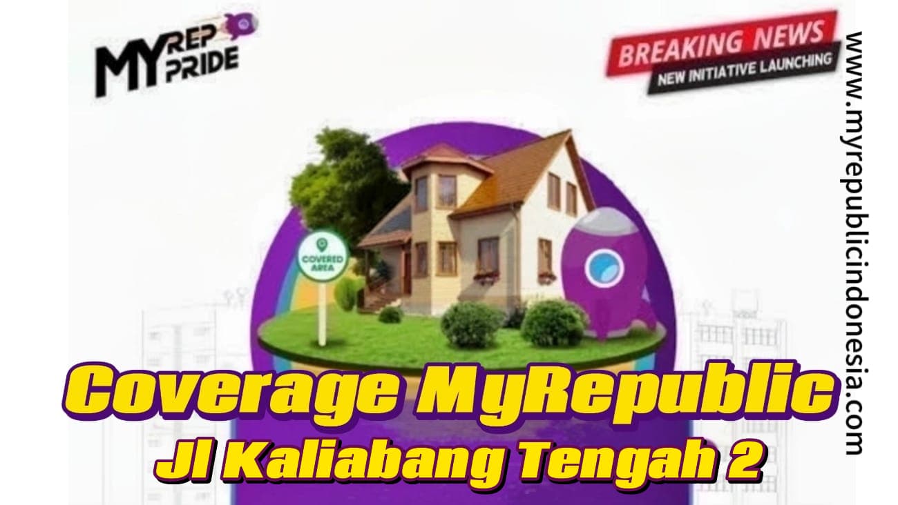 Coverage MyRepublic Jalan Kaliabang Tengan 2 Bekasi