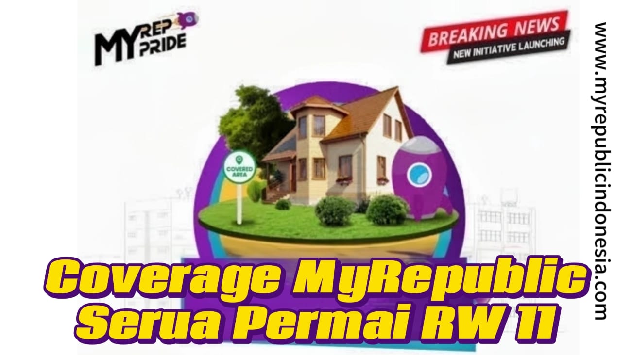 Coverage MyRepublic Serua Permai Rw 11 Tangsel