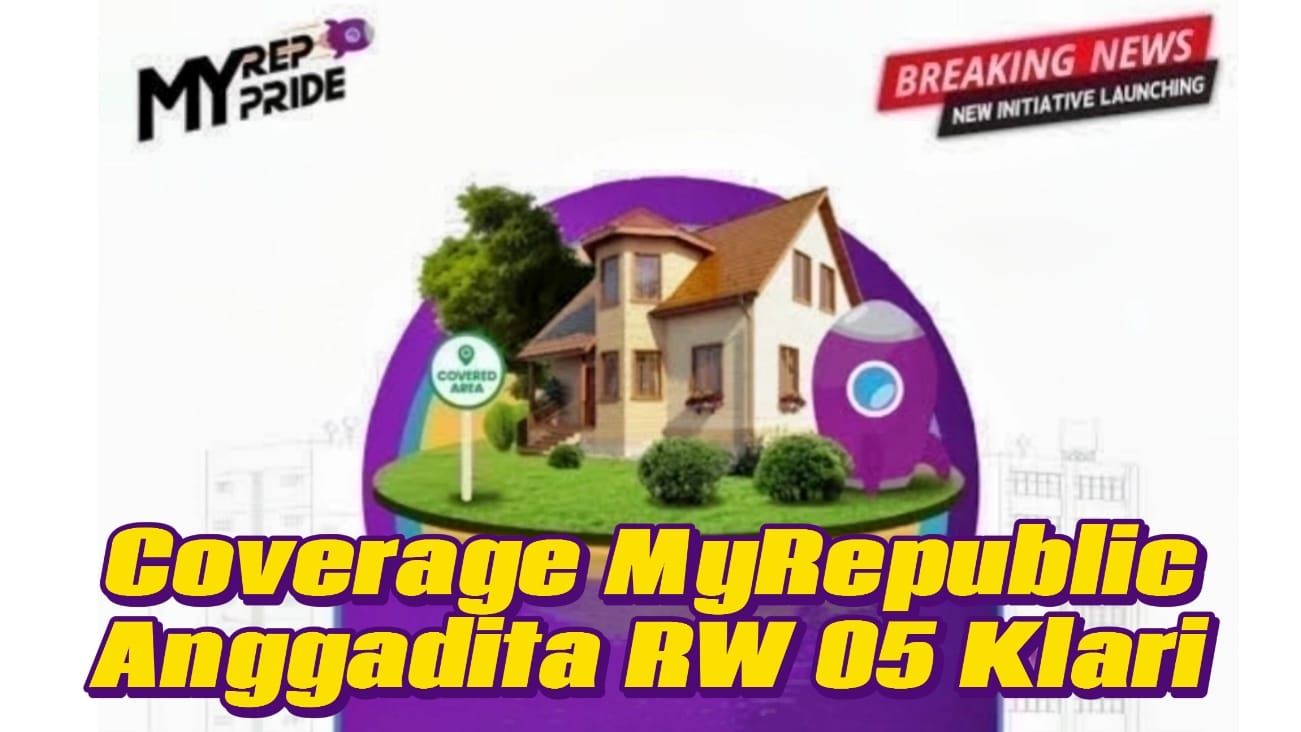 Coverage MyRepublic Anggadita RW 05 Klari Karawang