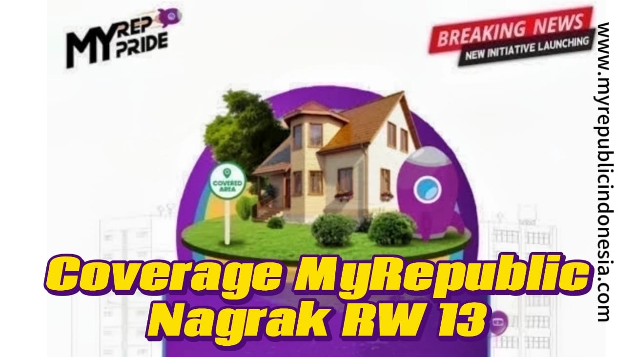 Coverage MyRepublic Nagrak RW 13 Bandung