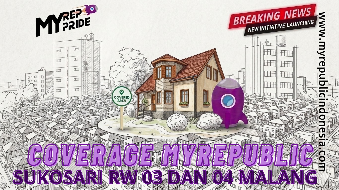 Coverage MyRepublic Sukosari RW 03 Dan 04 Malang