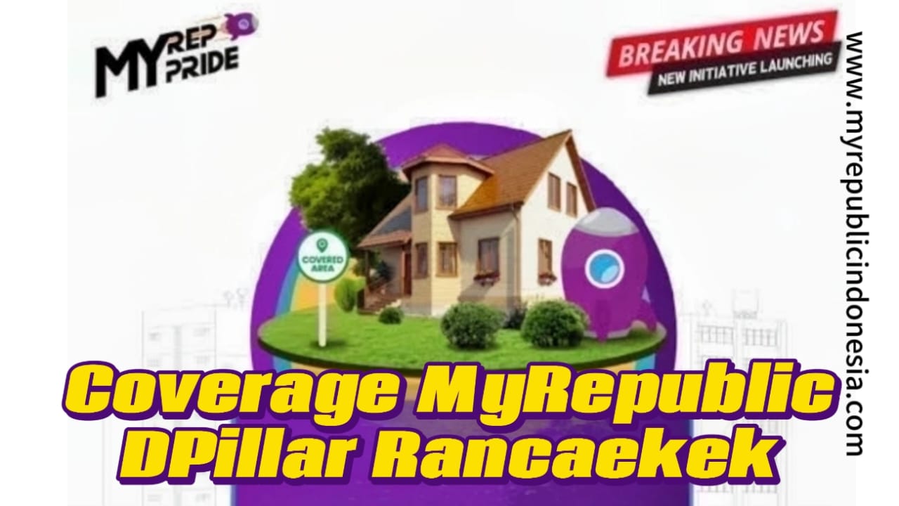 Coverage MyRepublic Perumahan Dpillar Rancaekek