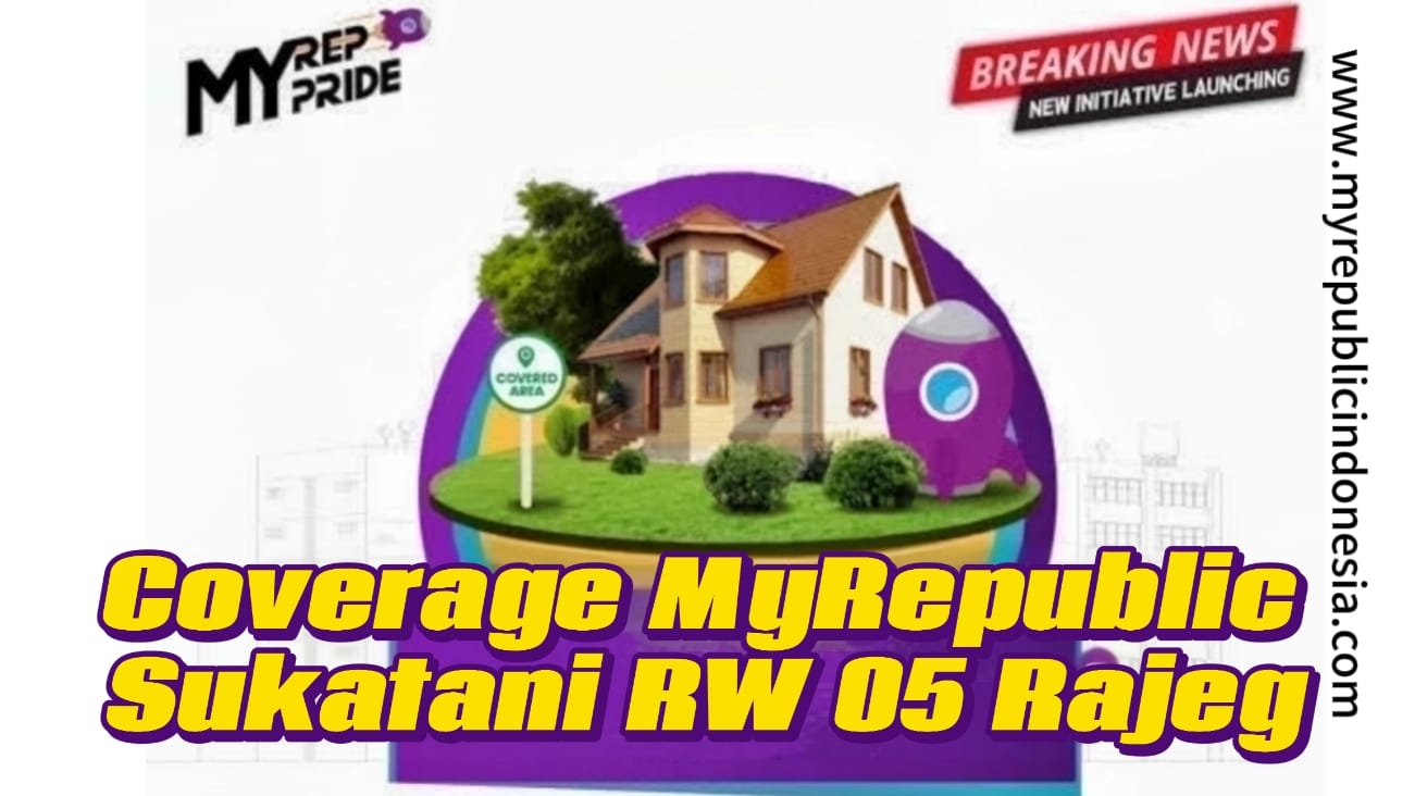 Coverage MyRepublic Sukatani Rw 05 Rajeg Tangerang
