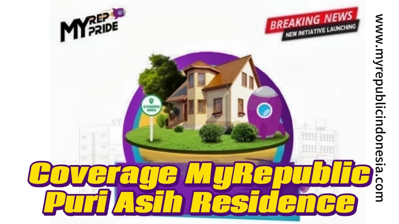 Coverage MyRepublic Puri Asih Residence Tangerang