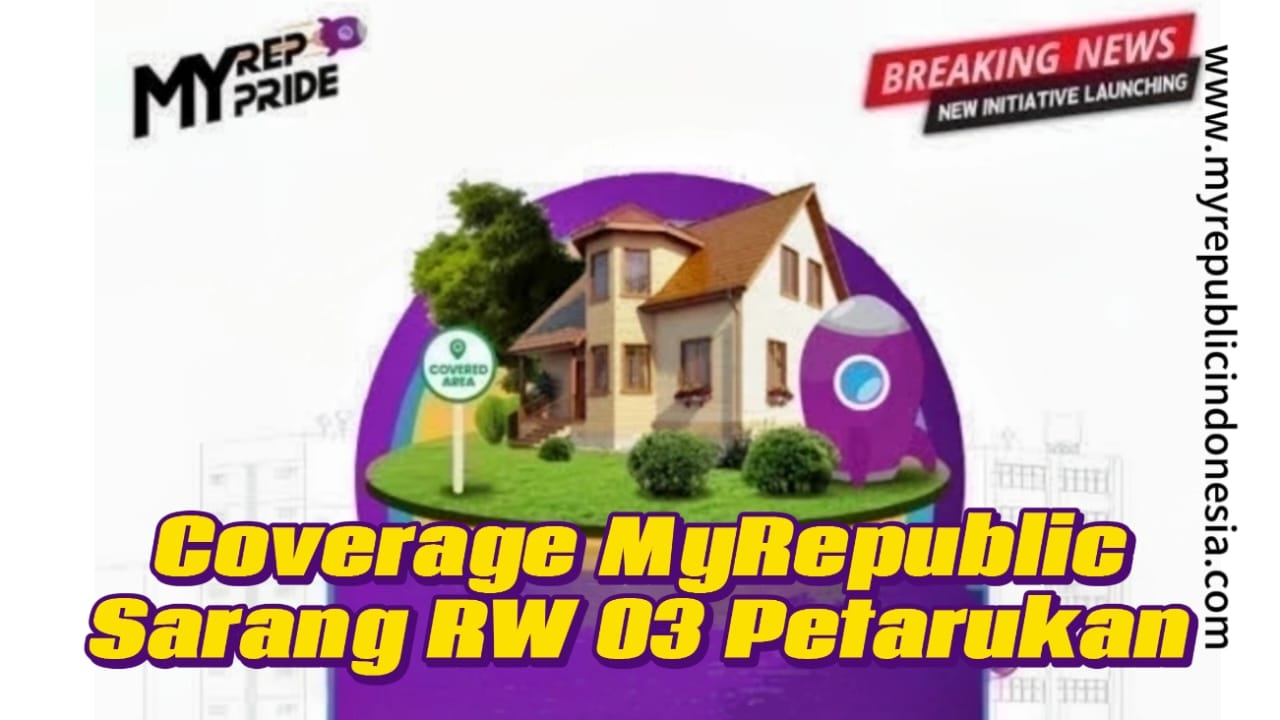 Coverage MyRepublic Serang RW 03 Petarukan Pemalang