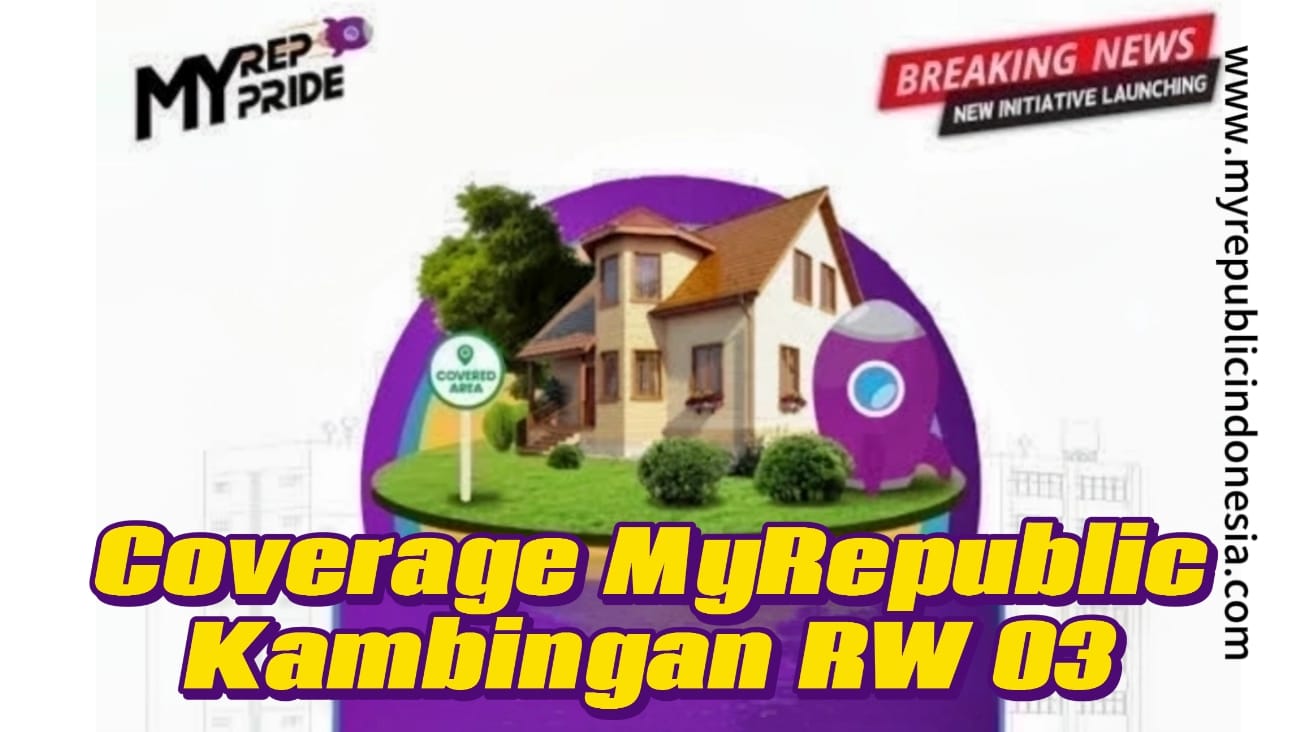 Coverage MyRepublic Kambingan RW 03 Malang
