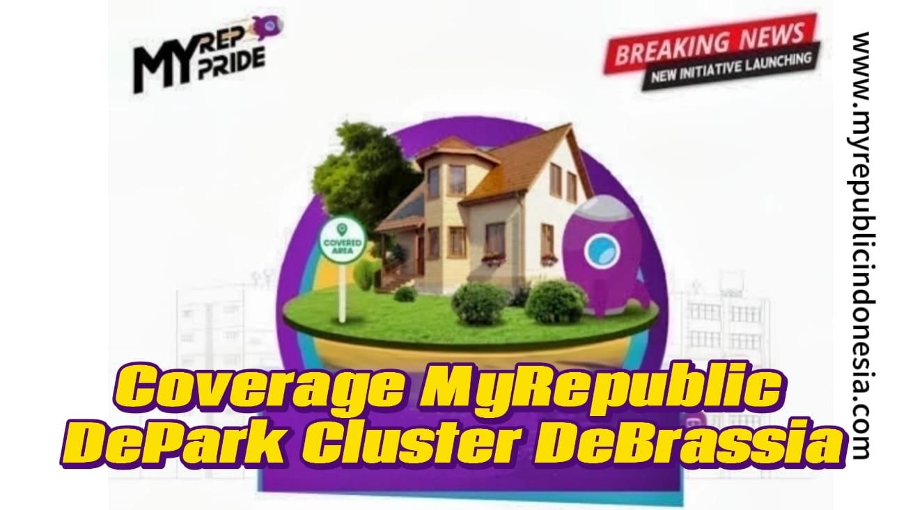 Coverage MyRepublic DePark Cluster DeBrassia Bsd City