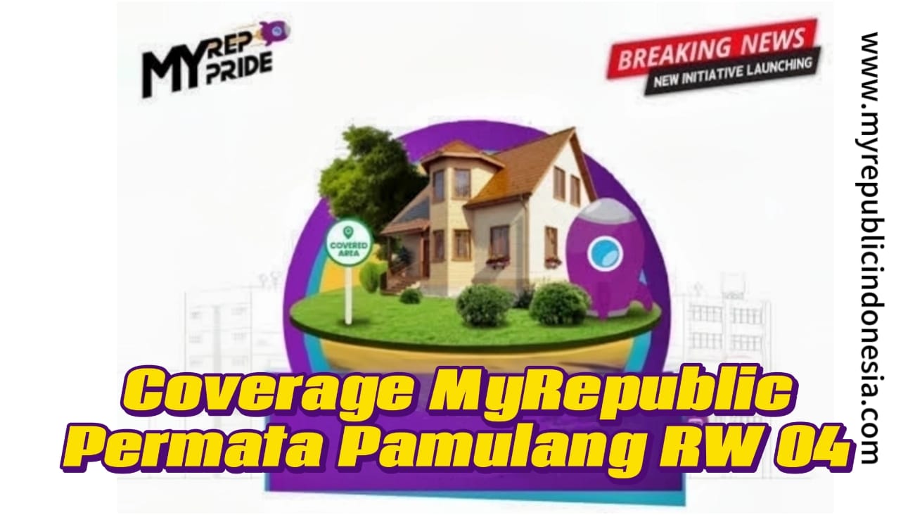 Coverage MyRepublic Permata Pamulang Rw 04 Tangsel