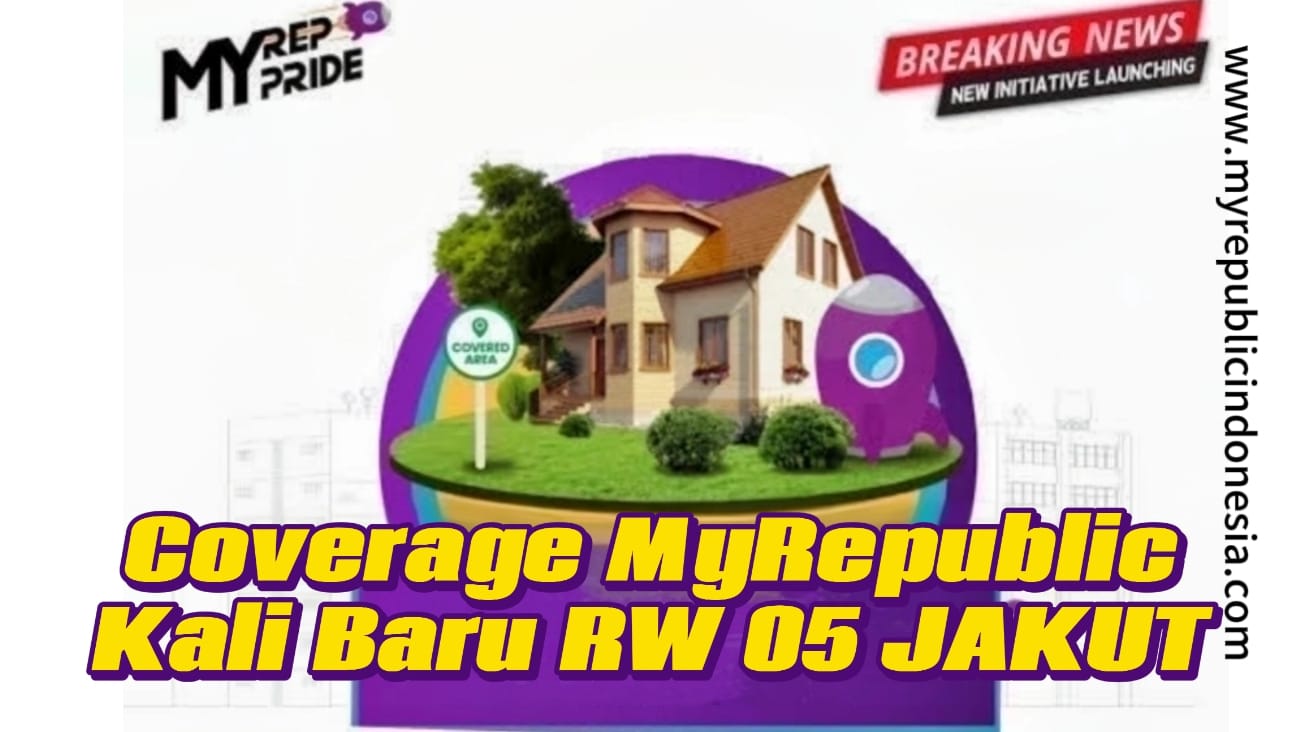 Coverage MyRepublic Kali Baru Rw 05 Jakut