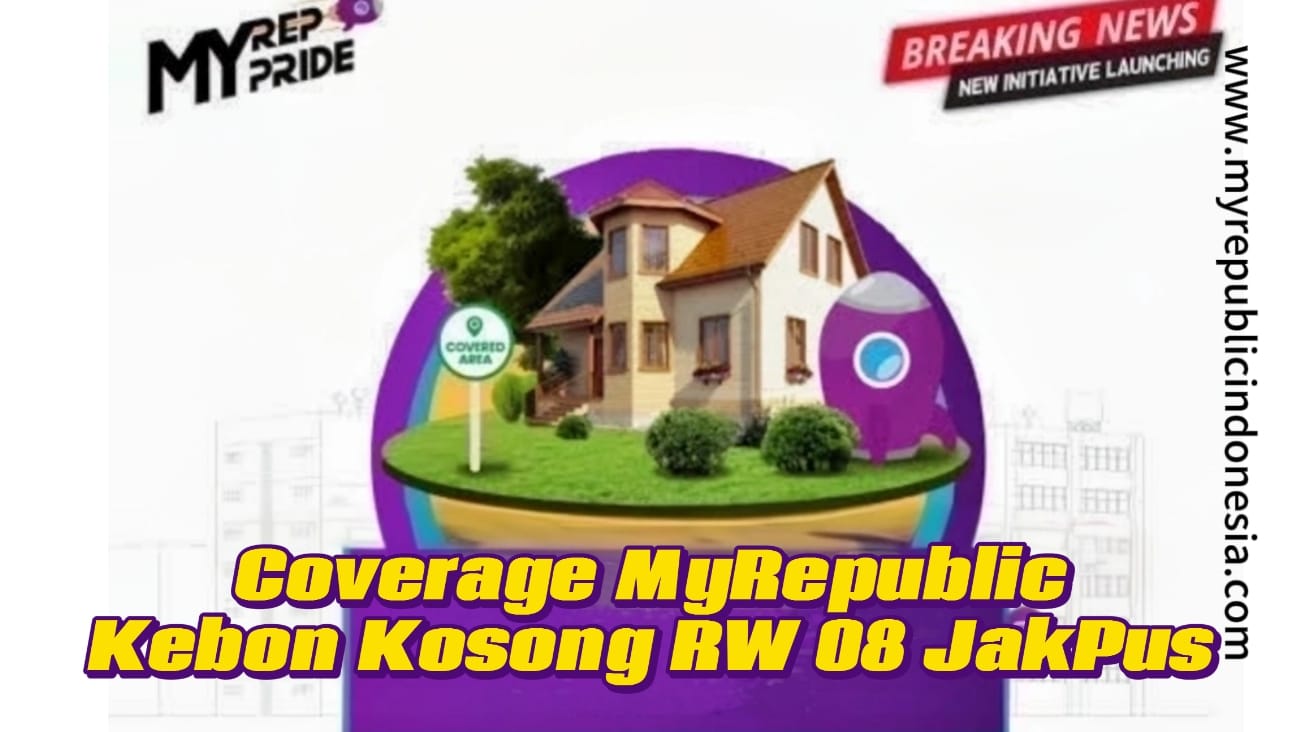 Coverage MyRepublic Kebon Kosong RW 08 Jakpus