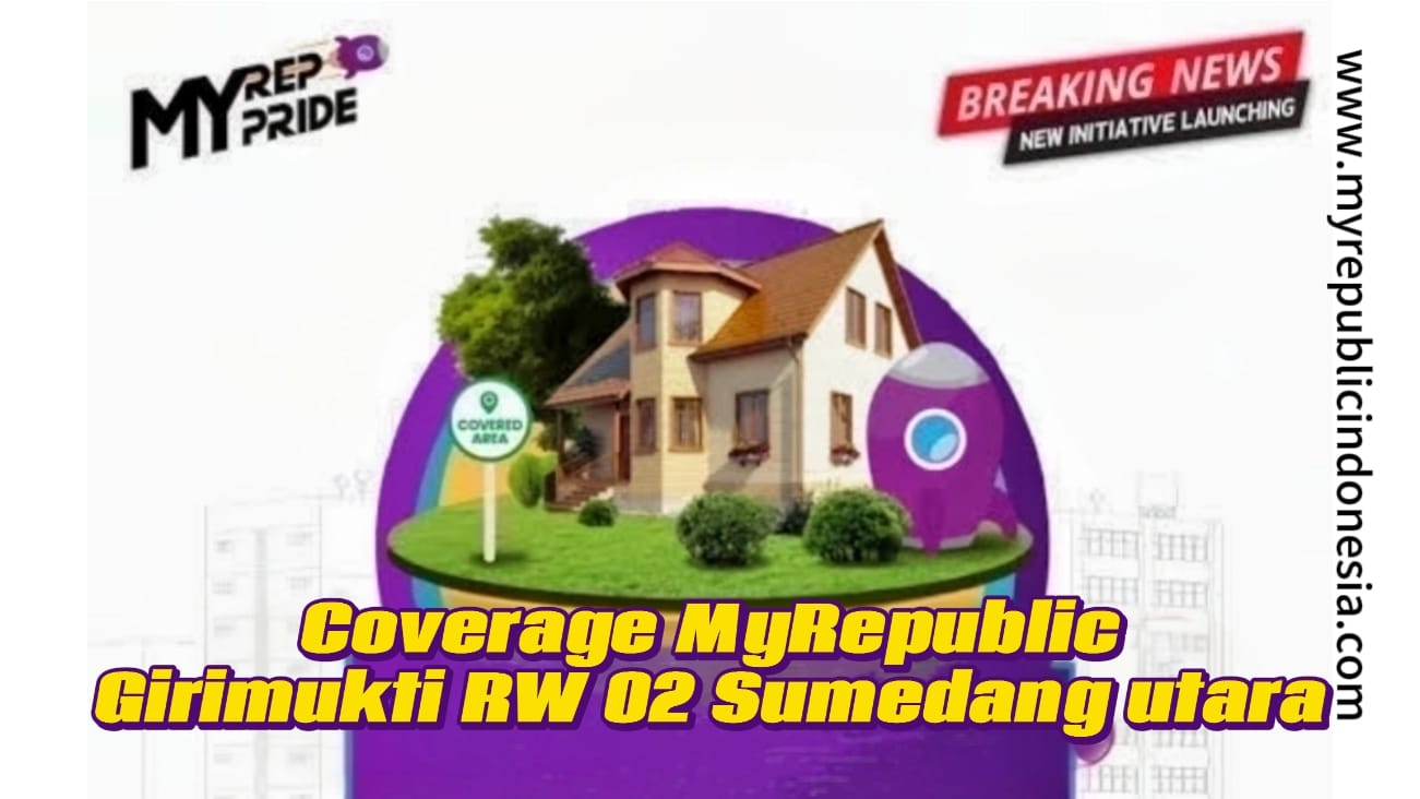 Coverage MyRepublic Girimukti RW 02 Sumedang Utara